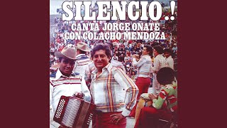 Siempre Siempre - Jorge Oñate, Colacho Mendoza