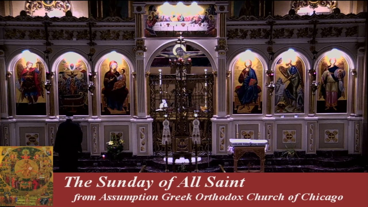 the-sunday-of-all-saints-06-11-2023-assumption-greek-orthodox-church
