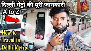 How to Travel in Delhi Metro || Delhi Metro Guide, Interchange, Timings, Token || दिल्ली मेट्रो screenshot 1