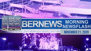 Bermuda Newsflash For Saturday, Nov 21, 2020
