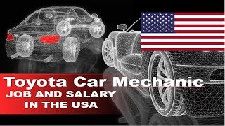 Toyota Car Mechanic Salary In The United States - Jobs And Wages In The United States