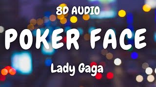 (8D AUDIO)🎧 Lady Gaga - Poker Face Resimi