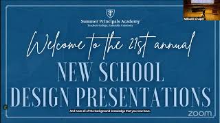 Full Summer Principals Academy 2026: Cohort 2025 New School Design Presentation Update