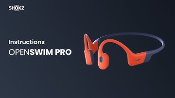 Shokz OpenSwim Pro| Instructions