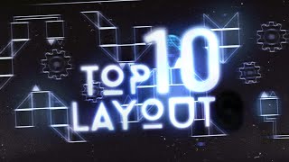 MY BEST EVER - Call of silence LAYOUT by Me! Top 10 | Geometry Dash 2.11