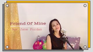 Watch Jane Friend Of Mine video