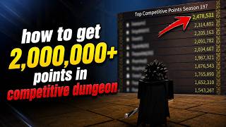 How to get 2million  points in Project Slayer Competitive Dungeon | Mechanism Explained