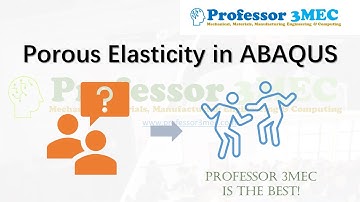 Porous Elasticity in ABAQUS for soil, clay, ..