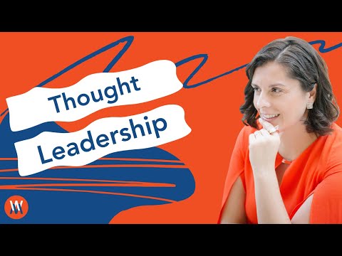 The Benefits of a Thought Leadership Writer