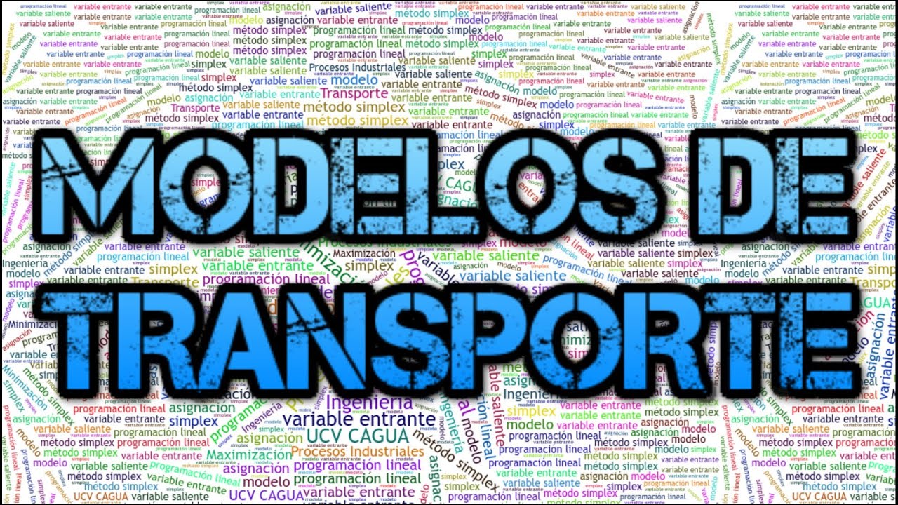 Modelos de transporte: Introducción