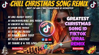 Download Lagu 💥BEST OF ABS CBN CHRISTMAS ID| ANG BABAIT NINYO X MORE TIKTOK VIRAL DECEMBER CHILL REMIX/DJ RHODEL💥 MP3
