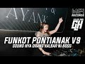 Funkot Pontianak V9 Sound from Kalimantan Barat ft. @DJGALUHRMX 🔊🎶
