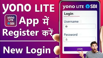 Yono lite sbi registration | How to register yono sbi lite app | Yono sbi lite login kaise kare