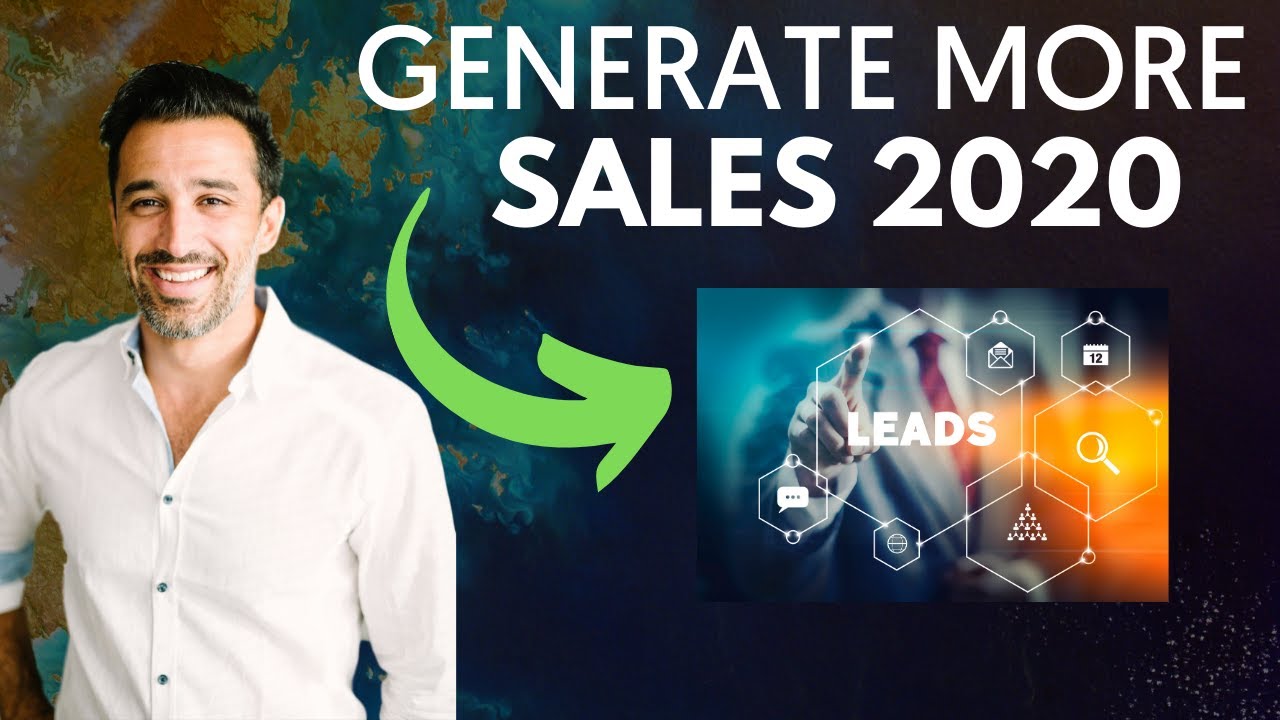 7 Valuable Ways To Generate More Sales Leads In 2020