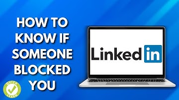 How To Understand If Someone Blocked You On Linkedin (Simple Tutorial)