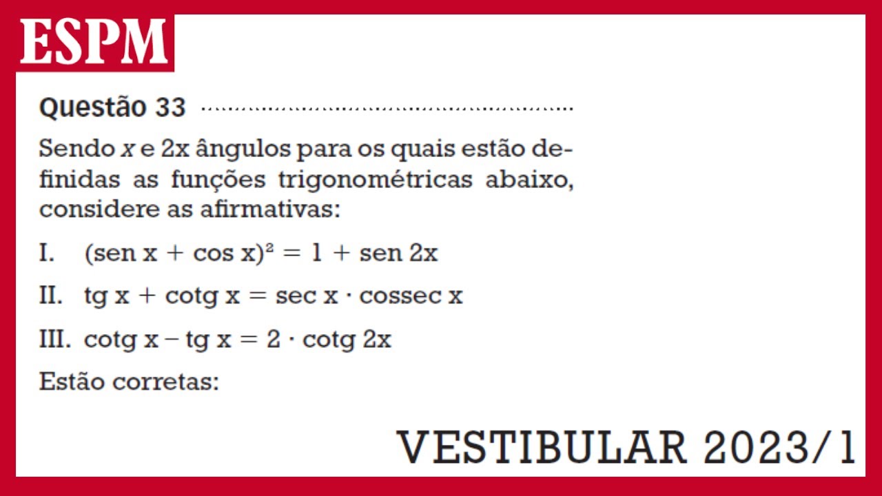 CORREÇÃO ESPM 2023 1 - QUESTÃO 33 - MATEMÁTICA