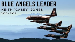 Blue Angels Leader, Keith 'Casey' Jones