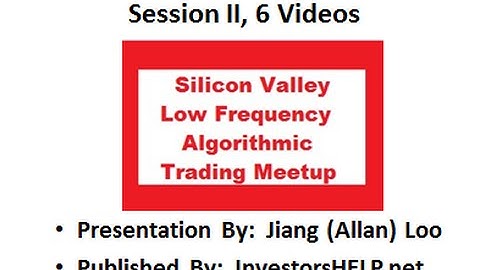Low Frequency Algo. Trading,  Session  II