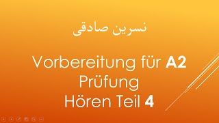 A2 Prüfung Hören Teil 4   آمادگی برای آزمون زبان آلمانی