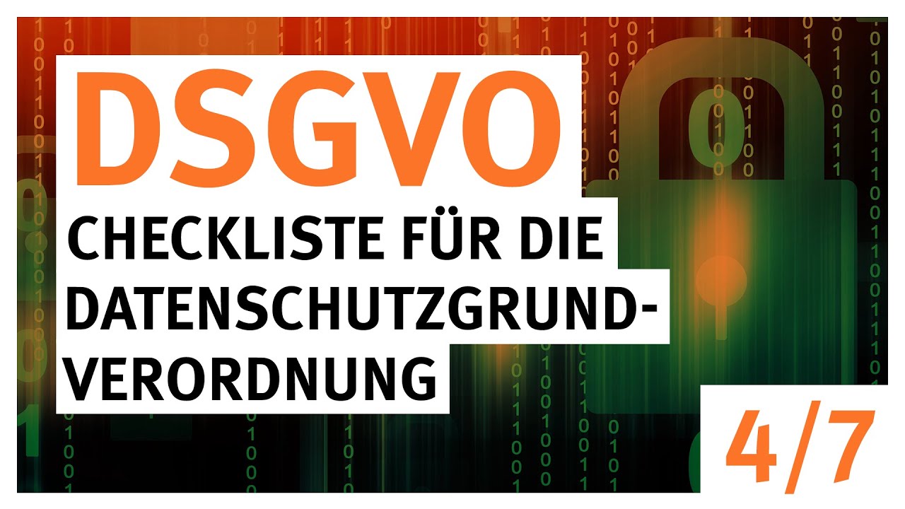Update New DSGVO - Checkliste für Unternehmen | Film 4 von 7