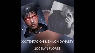 Jocelyn Flores - XXXTentacion ft Shiloh Dynasty (Lyrics)