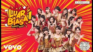 JKT48 - Luar Biasa (Saikou Kayo) [English Version]