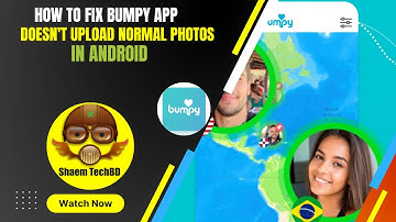How to Fix Bumpy App Doesn