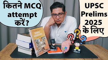 How many MCQ to attempt in UPSC Prelims-2025 to clear cutoffs? Accuracy, Trend Analysis, Excel Data