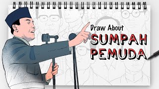 SUMPAH PEMUDA - DRAW MY LIFE INDONESIA