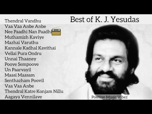 Best of K. J. Yesudas | K. J. Yesudas tamil songs | K. J. Yesudas Jukebox| Melodies of K. J. Yesudas class=