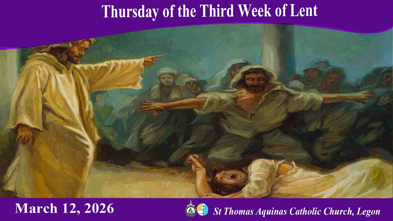 Thursday of the Third Week of Lent (12/03/26) 6:30AM - YouTube