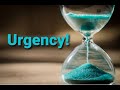 Urgency! by Pastor Vince