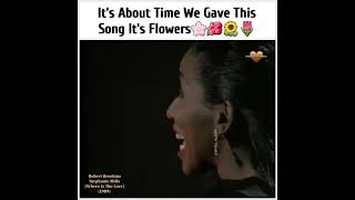Its About Time We Gave This Song Its Flowers 