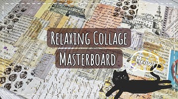 Craft Therapy! Collage Masterboard to Relax | Masterboards