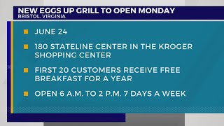 Eggs Up Grill’s new Bristol, Va. location to open Monday