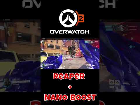 Overwatch 2 Reaper NANO BOOST