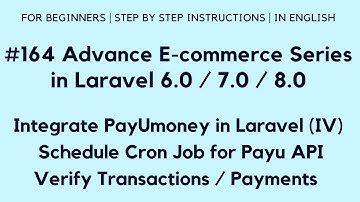 Integrate Payumoney in Laravel (IV) | Schedule Cron Job for PayU API | Verify Transactions /Payments