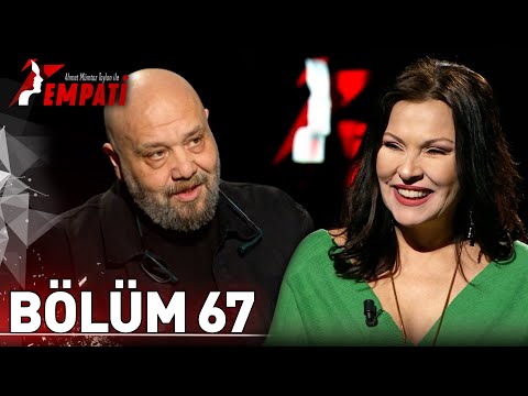 Empati 67. Bölüm - Aydan Şener