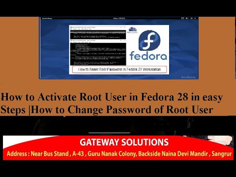 How to Activate Root User in Fedora 28 and How to Change Root User Password