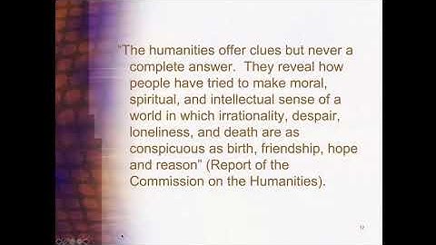 What is Humanities? Lecture 1 Video