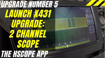 PART 5/5 How to turn a Launch X-431 Pad into an even better diagnostic tool - 2 Channel Scope