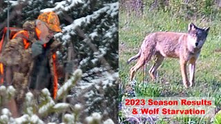 Doc's 2023 Deer Hunting Season & current Wolf Starvation Event