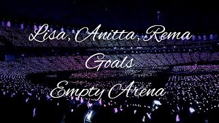 LISA, Anitta, Rema, FIFA Sound - Goals | Empty Arena Effect 🎧