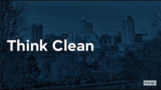 Think Clean! Put Litter In Its Place, Raleigh!