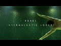 Intergalactic lovers  bobbi lyric