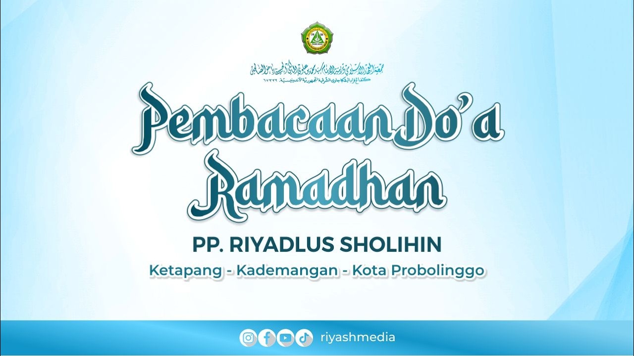 🔴Live Pembacaan Doa Ramadhan 1447 H || PP. Riyadlus Sholihin