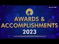 Awards &amp; Recognitions won by RIL in 2023