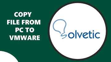 COPY FILE from PC to VMware ✅