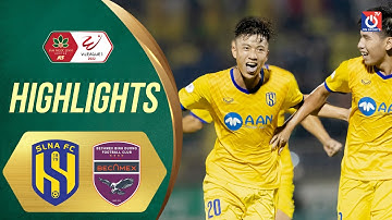 Highlights SLNA - Becamex Bình Dương | 3 điểm xóa tan nghi ngờ, Phan Văn Đức tỏa sáng rực rỡ