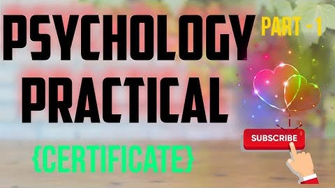Board file | Class12 | Psychology Practical File | 2022